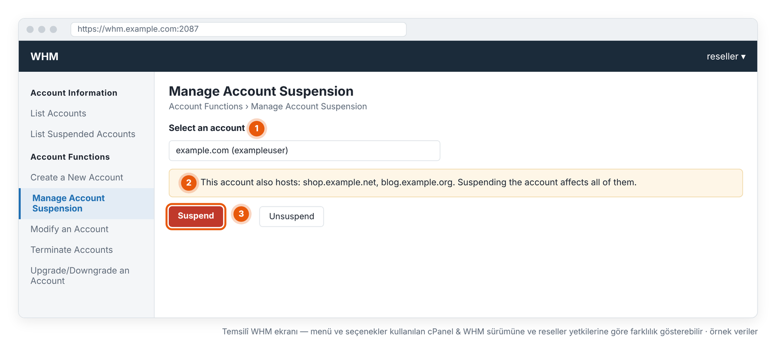 Görsel 6 – Manage Account Suspension: hesabı seçip Suspend. Temsilî WHM ekranı — menü ve seçenekler kullanılan cPanel & WHM sürümüne ve reseller yetkilerine göre farklılık gösterebilir.