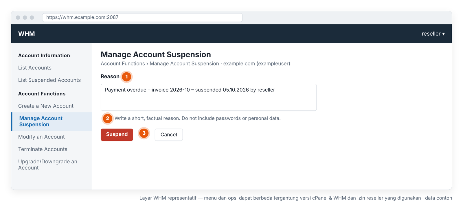 Gambar 7 – Kolom alasan suspend: keterangan singkat, faktual, dan tanpa data pribadi. Layar WHM representatif — menu dan opsi dapat berbeda tergantung versi cPanel & WHM dan izin reseller yang digunakan.