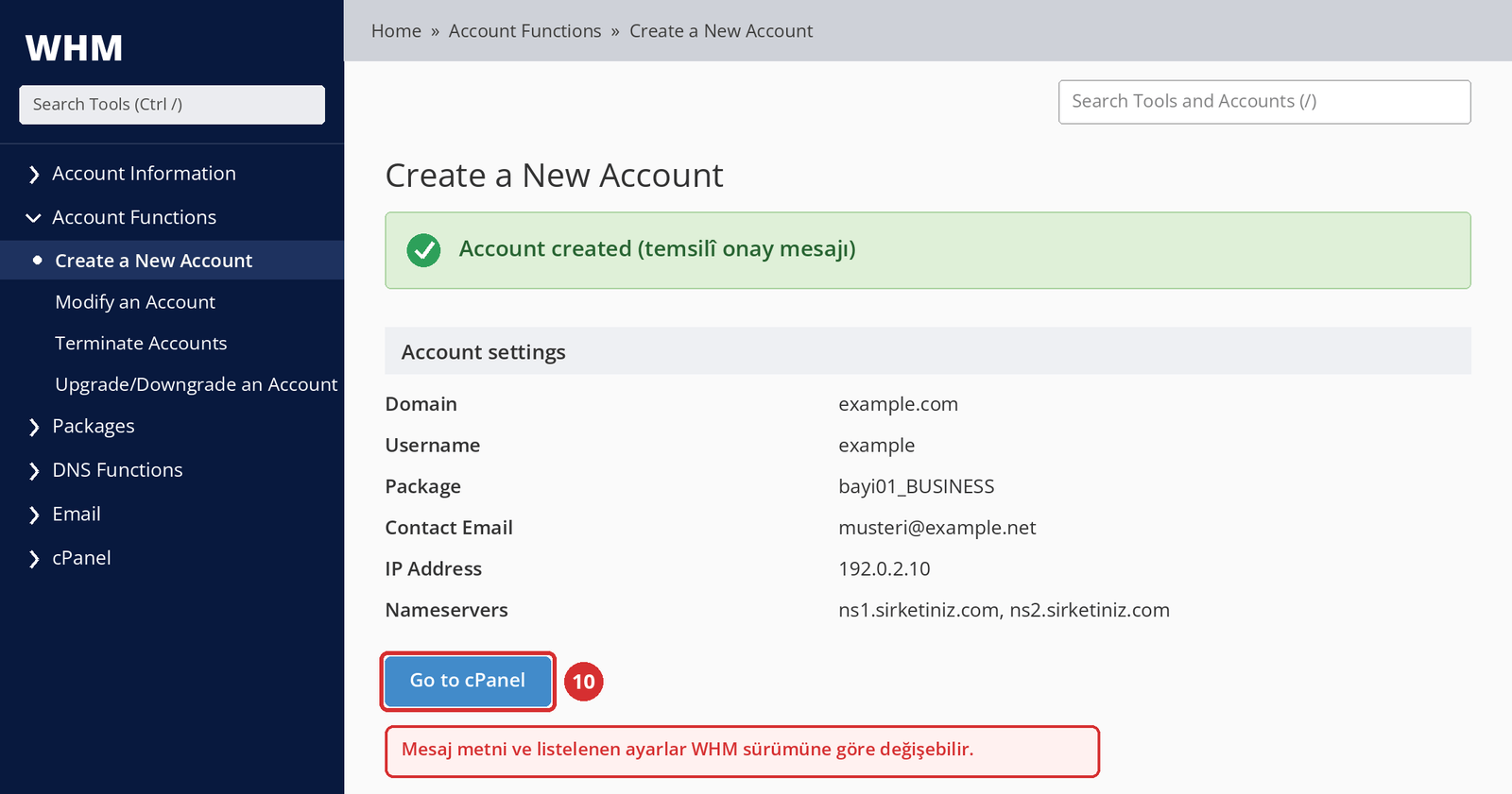 Görsel 6 – Hesap oluşturma onayı ve Go to cPanel düğmesi (10). Mesaj metni ve listelenen ayarlar sürüme göre değişebilir; temsilî ekran.