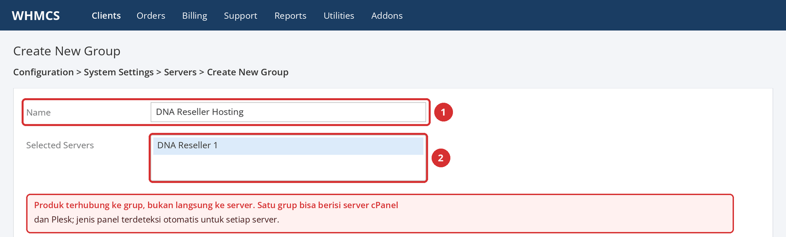 Gambar 6 – Tampilan ilustrasi WHMCS: nama grup (1) dan server yang ditambahkan ke grup (2).